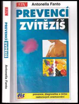 Antonella Fantó: Prevencí zvítězíš