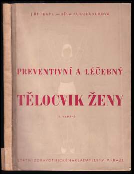 Preventivní a léčebný tělocvik ženy
