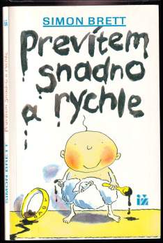 Simon Brett: Prevítem snadno a rychle
