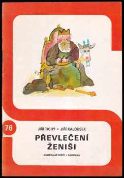 Převlečení ženiši - Jiří Tichý (1981, Panorama) - ID: 652945