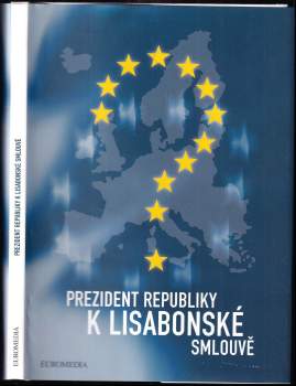 Prezident republiky k Lisabonské smlouvě