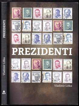 Vladimír Liška: Prezidenti