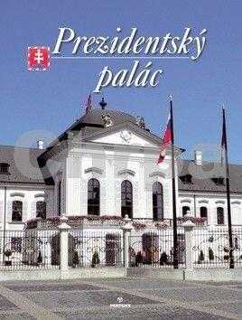 Bratislava, Prezidentský palác