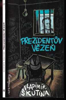 Prezidentův vězeň