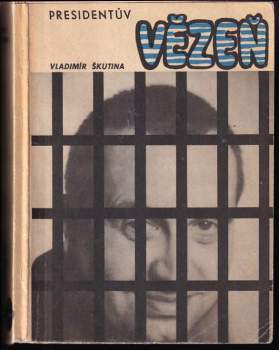 Prezidentův vězeň