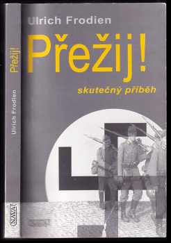 Ulrich Frodien: Přežij!