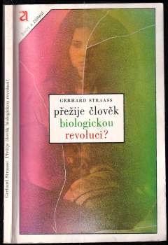 Přežije člověk biologickou revoluci?