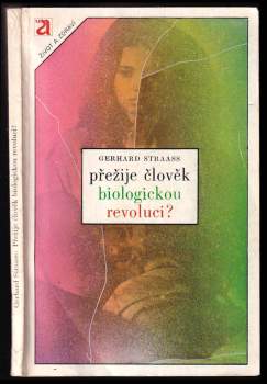 Přežije člověk biologickou revoluci?