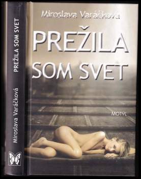 Prežila som svet