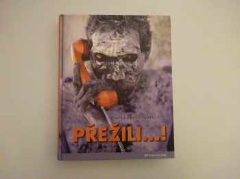 Přežili--!