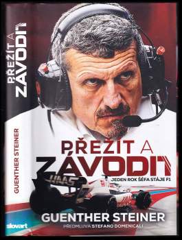 Günther Steiner: Přežít a závodit