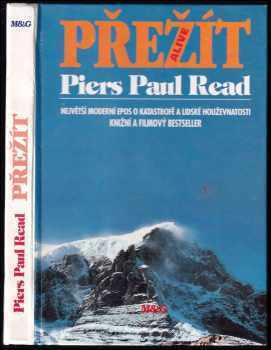 Piers Paul Read: Přežít