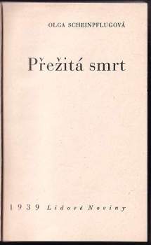 Olga Scheinpflugová: Přežitá smrt