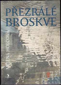 Přezrálé broskve