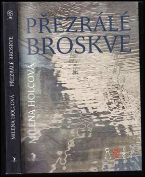 Přezrálé broskve
