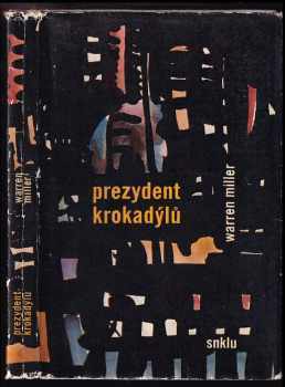 Prezydent krokadýlů