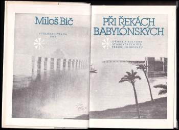 Miloš Bič: Při řekách babylónských