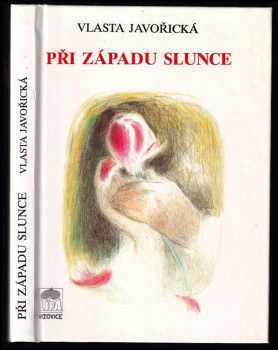 Při západu slunce : román
