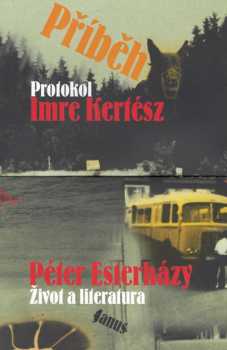 Protokol ; Život a literatura