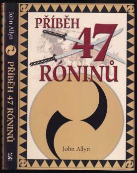 John Allyn: Příběh 47 róninů