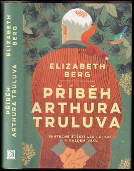 Příběh Arthura Truluva