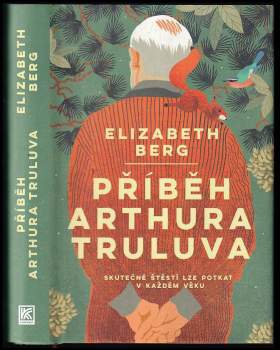 Elizabeth Berg: Příběh Arthura Truluva
