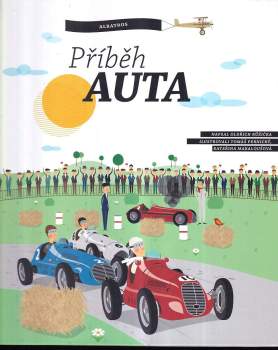 Oldřich Růžička: Příběh auta