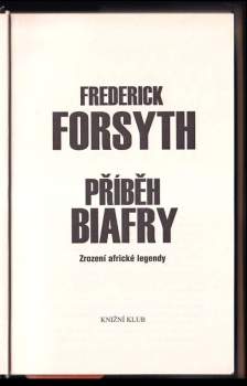 Frederick Forsyth: Příběh Biafry