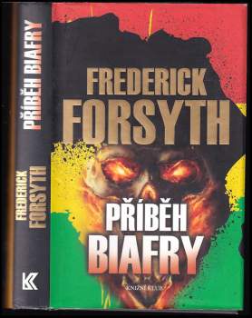 Příběh Biafry : zrození africké legendy - Frederick Forsyth (2012, Knižní klub) - ID: 783912