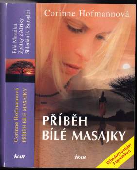 Corinne Hofmann: Příběh bílé Masajky