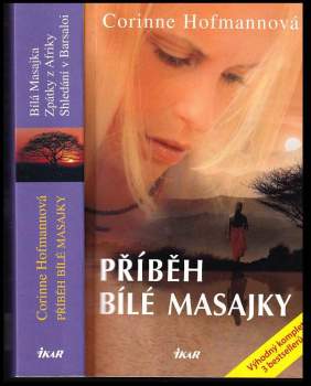 Corinne Hofmann: Příběh bílé Masajky