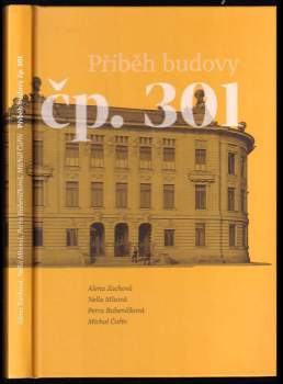 Nella Mlsová: Příběh budovy čp. 301