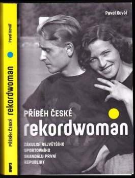 Pavel Kovář: Příběh české rekordwoman