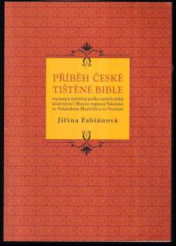 Příběh české tištěné bible