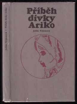 Příběh dívky Ariko - Yoshiko Kōyama (1974, Blok) - ID: 447030
