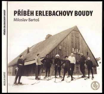 Příběh Erlebachovy boudy