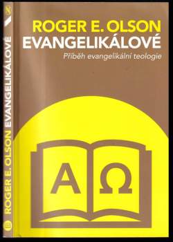 Příběh evangelikální teologie