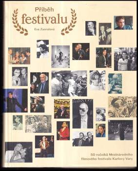 Eva Zaoralová: Příběh festivalu