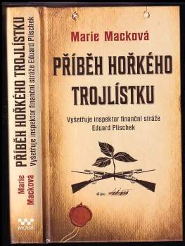 Příběh hořkého trojlístku