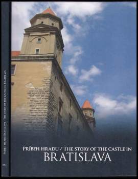 Príbeh hradu Bratislava