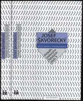 Příběh inženýra lidských duší - Josef Škvorecký (2000, Ivo Železný) - ID: 573969