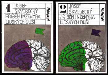 Příběh inženýra lidských duší : entrtejnment na stará témata o životě, ženách, osudu, snění, dělnické třídě, fízlech, lásce a smrti - Josef Škvorecký (1992, Atlantis) - ID: 2259874