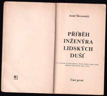 Josef Škvorecký: Příběh inženýra lidských duší