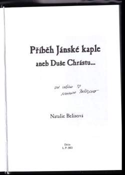 Natalie Belisová: Příběh Jánské kaple, aneb, Duše Chrástu-