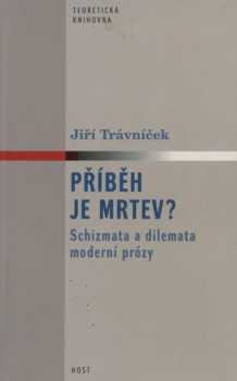 Příběh je mrtev?