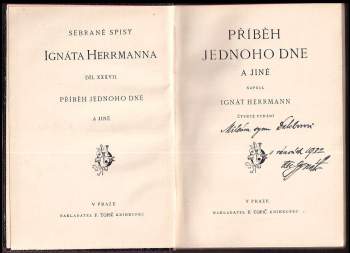 Ignát Herrmann: Příběh jednoho dne a jiné