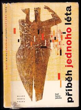 Karl-Heinz Jakobs: Příběh jednoho léta