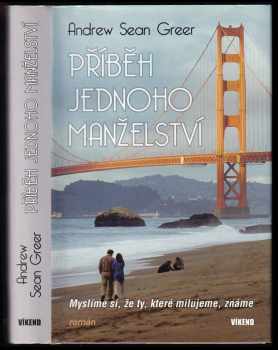 Andrew Sean Greer: Příběh jednoho manželství