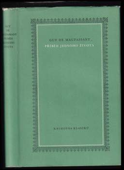 Guy de Maupassant: Příběh jednoho života