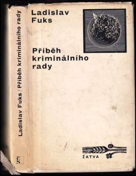 Ladislav Fuks: Příběh kriminálního rady